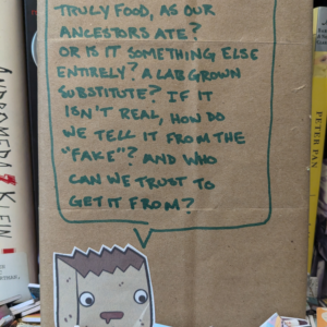 "Is The Food We Eat..."